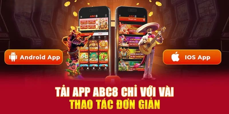 Hướng dẫn thao tác tải app abc8 chỉ với 3 bước trên Android